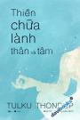 Thiền Chữa Lành Thân Và Tâm