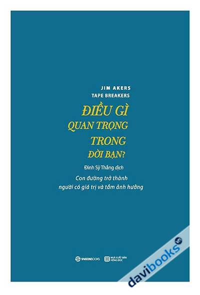 Điều Gì Quan Trọng Trong Đời Bạn?