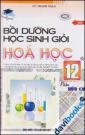 Bồi dưỡng học sinh giỏi hóa học Lớp 12 Tập 1 Phần Hữu Cơ