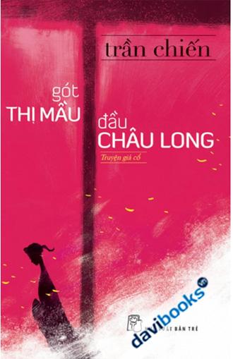 Gót Thị Mầu Đầu Châu Long