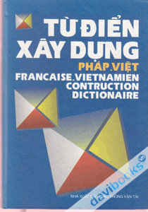 Từ điển xây dựng Pháp - Việt