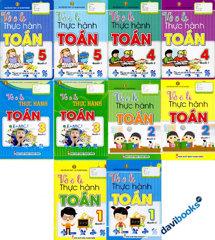 Trọn Bộ Vở Ô Li Thực Hành Toán Từ Lớp 1 Đến Lớp 5 (10 Quyển)