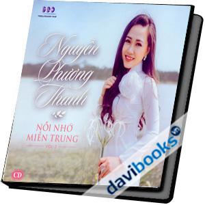 Nỗi Nhớ Miền Trung Nguyễn Phương Thanh Vol 3