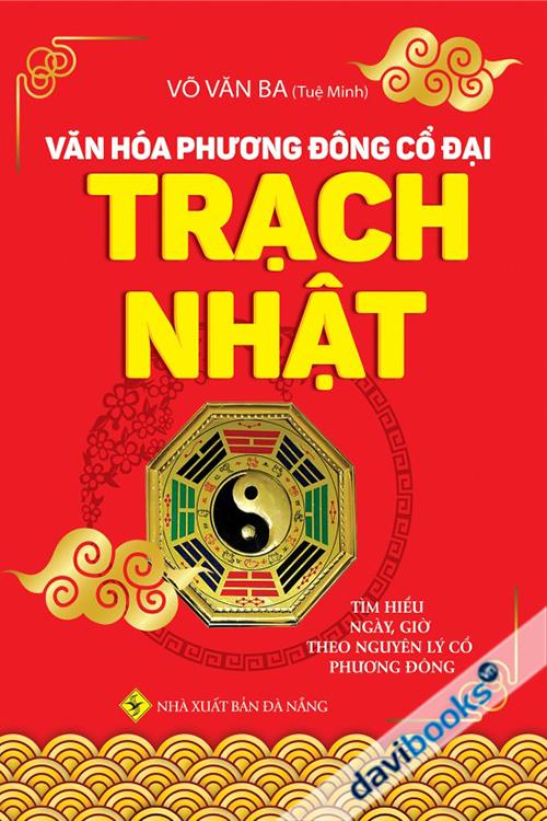 Văn Hóa Phương Đông Cổ Đại - Trạch Nhật
