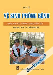 Vệ Sinh Phòng Bệnh Dùng Cho Các Trường Trung Cấp Y Tế