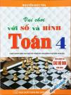 Vui Chơi Với Số Và Hình Toán Lớp 4 (Bộ SGK Hiện Hành)