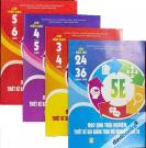 Học Qua Trải Nghiệm Thiết Kế Bài Giảng Theo Mô Hình Dạy Học 5E (Bộ 4 Cuốn)