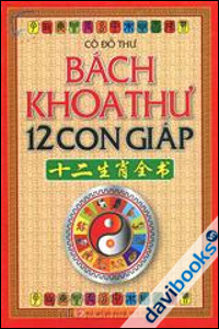 Bách Khoa Thư 12 Con Giáp