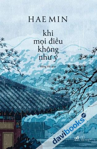 Khi Mọi Điều Không Như Ý