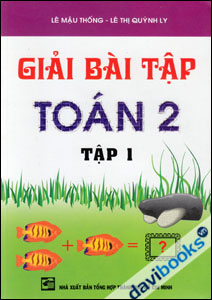 Giải Bài Tập Toán 2 Tập 1