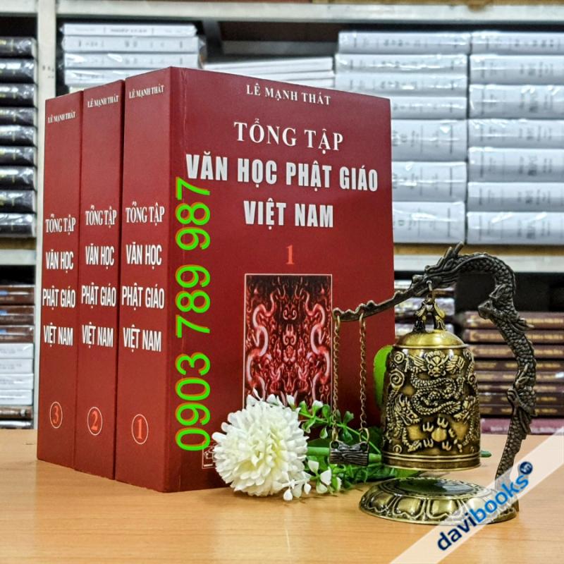 Tổng Tập Văn Học Phật Giáo Việt Nam - Lê Mạnh Thát (Bộ 3 Tập)
