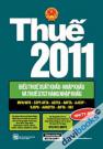 Thuế 2011 - Biểu Thuế Xuất Khẩu - Nhập Khẩu Và Thuế GTGT Hàng Nhập Khẩu
