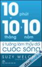 10 Phút 10 Tháng 10 Năm Ý Tưởng Làm Thay Đổi Cuộc Sống