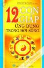 12 Con Giáp Ứng Dụng Trong Đời Sống