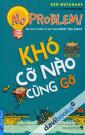 Khó Cỡ Nào Cũng Gỡ