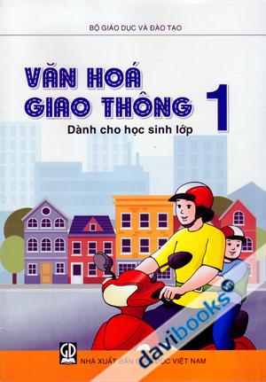 Văn Hóa Giao Thông Dành Cho Học Sinh Lớp 1