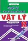 Tuyệt Kỹ Các Thủ Thuật Giải Nhanh Vật Lý 12 Tập 1 Tuyệt Kỹ Các Thủ Thuật Giải Nhanh Vật Lý 12 Tập 1