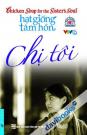 Hạt Giống Tâm Hồn Chị Tôi