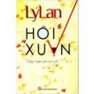 Hồi Xuân - Những Truyện Ngắn Mới Nhất