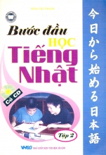 Bước Đầu Học Tiếng Nhật Tập 2 (Kèm CD)
