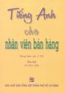 Tiếng Anh Cho Nhân Viên Bán Hàng