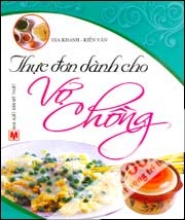 Thực Đơn Dành Cho Vợ Chồng - Ẩm Thực Tình Yêu