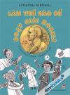 Làm Thế Nào Để Đoạt Giải Nobel
