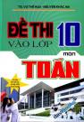 Đề Thi Vào Lớp 10 Môn Toán