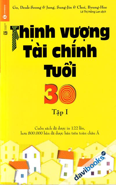 Thịnh Vượng Tài Chính Tuổi 30 Tập 1