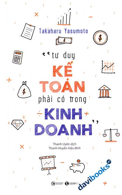 Tư Duy Kế Toán Phải Có Trong Kinh Doanh