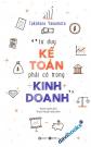 Tư Duy Kế Toán Phải Có Trong Kinh Doanh