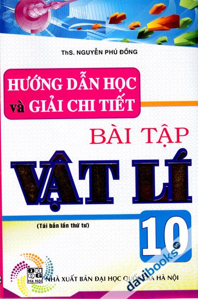 Hướng Dẫn Học Và Giải Chi Tiết Bài Tập Vật Lí 10
