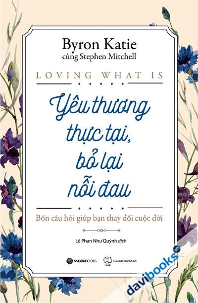 Yêu Thương Thực Tại Bỏ Lại Nỗi Đau
