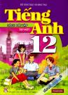 Tiếng Anh 12 Tập 1 Sách Bài Tập