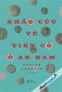 Khảo Cứu Về Tiền Cổ Ở An Nam