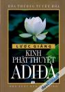 Lược Giảng Kinh Phật Thuyết A Di Đà Lược Giảng Kinh Phật Thuyết A Di Đà