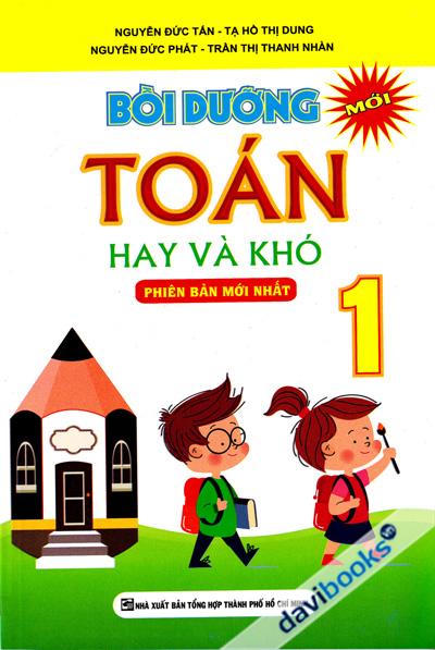 Bồi Dưỡng Toán Hay Và Khó 1 Phiên Bản Mới Nhất