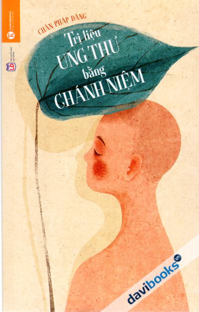 Trị Liệu Ung Thư Bằng Chánh Niệm