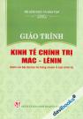 Giáo Trình Kinh Tế Chính Trị Mác Lênin (Dành Cho Bậc ĐH Hệ Không Chuyên Lý Luận Chính Trị)