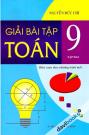 Giải Bài Tập Toán 9 Tập 2 (Biên Soạn Theo Chương Trình Mới)