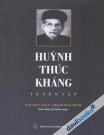 Huỳnh Thúc Kháng Tuyển Tập