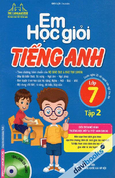 Em Học Giỏi Tiếng Anh Lớp 7 Tập 2