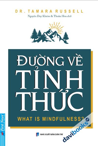 Đường Về Tỉnh Thức - What Is Mindfulness