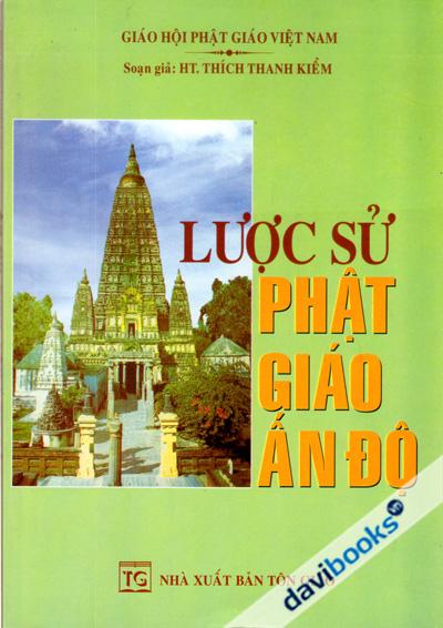 Lược Sử Phật Giáo Ấn Độ