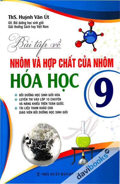 Bài Tập Về Nhôm Và Hợp Chất Của Nhôm Hóa Học 9