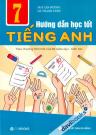 Hướng Dẫn Học Tốt Tiếng Anh 7