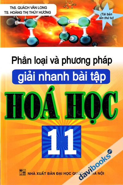 Phân Loại Và Phương Pháp Giải Nhanh Bài Tập Hóa Học 11