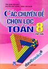 Các Chuyên Đề Chọn Lọc Toán 8 Tập 2 Các Chuyên Đề Chọn Lọc Toán 8 Tập 2