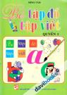 Bé Tập Đồ Tập Viết Quyển 1