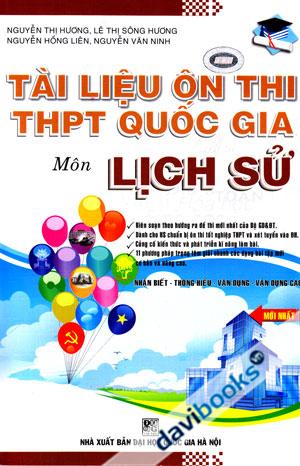 Tài Liệu Ôn Thi THPT Quốc Gia Môn Lịch Sử